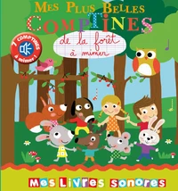 Mes plus belles comptines sonores de la forêt à mimer