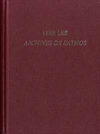 Lire les Archives de l’Athos