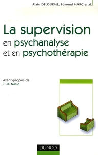 La supervision en psychanalyse et en psychothérapie
