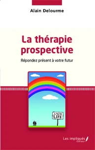 La thérapie prospective