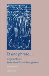 Et une phrase...