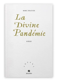 La Divine Pandémie