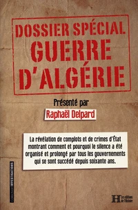 Dossier spécial guerre d'Algérie