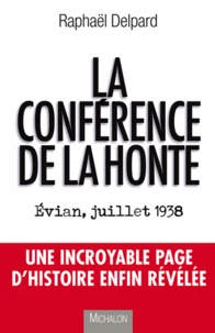 La conférence de la honte
