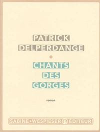 Chants des gorges