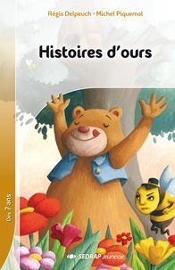 Delpeuch Regis - Histoires d'ours - roman.