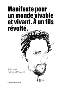 Manifeste pour un monde vivable et vivant