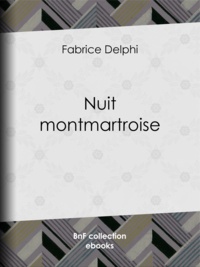 Delphi Fabrice et A. Douhin - Nuit montmartroise.
