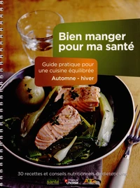 Bien manger pour ma santé