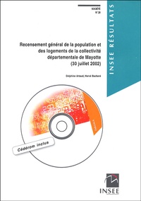 Delphine Artaud et Hervé Bacheré - Recensement général de la population et des logements de la collectivité départementale de Mayotte (30 juillet 2002). 1 Cédérom