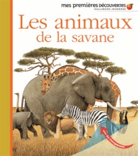 Delphine Badreddine et Laura Bour - Les animaux de la savane.