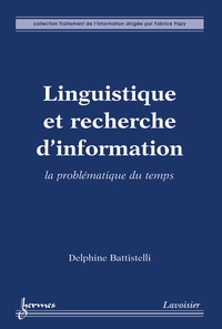Delphine Battistelli - Linguistique et recherche d'information - La problématique du temps.
