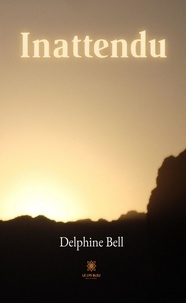Delphine Bell - Inattendu.