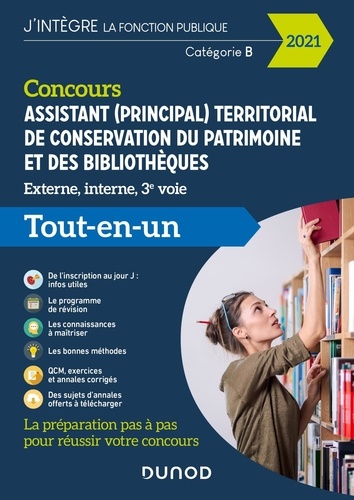 Concours Assistant (principal) territorial de conservation du patrimoine et des bibliothèques externe, interne, 3e voie. Tout-en-un  Edition 2021