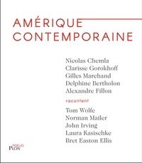 Delphine Bertholon et Nicolas Chemla - Amérique contemporaine.