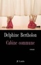 Delphine Bertholon - Cabine commune.