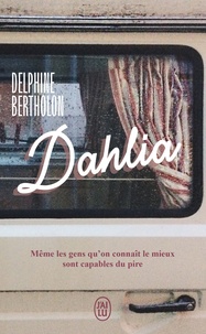 Delphine Bertholon - Dahlia.