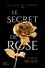 La saga de l'Anjou  Le secret de rose