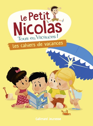 Le Petit Nicolas, tous en vacances !  Les cahiers de vacances