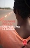 Delphine Coulin - Une fille dans la jungle.