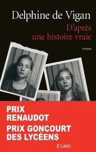 Pdf e book télécharger D'après une histoire vraie par Delphine de Vigan in French 9782709648813 CHM ePub
