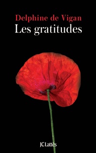 Téléchargement de livres japonais Les gratitudes par Delphine de Vigan (Litterature Francaise) 9782709663960 