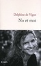 Delphine de Vigan - No et moi.