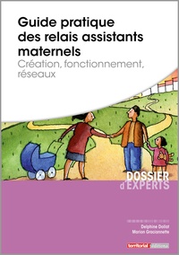 Guide pratique des relais assistants maternelles - Création, fonctionnement, réseaux.pdf