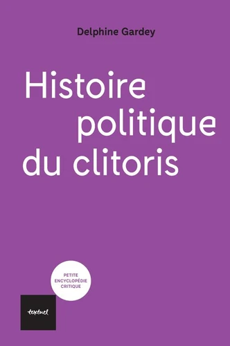 Couverture de Histoire politique du clitoris