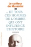 Delphine Gaston - Le Coiffeur de Mussolini - ... Et tous ces hommes de l'ombre qui ont influencé l'Histoire.