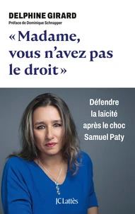 "Madame, vous n'avez pas le droit"