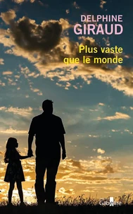 Plus vaste que le monde