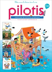 Méthode de lecture syllabique CP Pilotis - Fichier de lecture-compréhension.pdf
