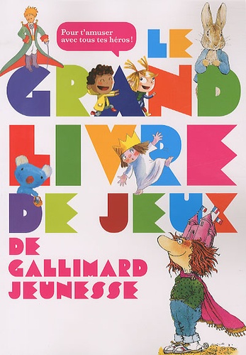 Delphine Gravier - Le grand livre de jeux de Gallimard jeunesse.