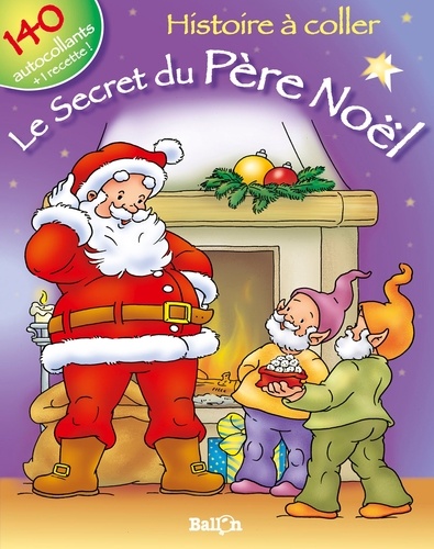 Delphine Gravier et Yolanda Willems - Le secret du père Noël.