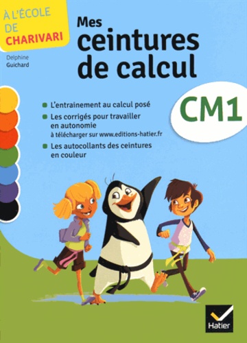 Mathématiques CM1 Mes ceintures de calcul - Pack... de Delphine Guichard -  Livre - Decitre