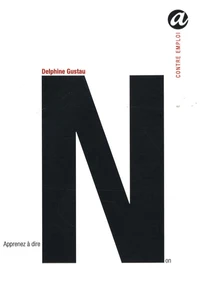Apprenez à dire : Non !