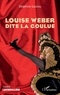 Delphine Gustau - Louise Weber dite la Goulue.