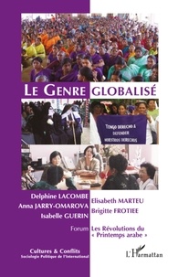 Delphine Lacombe et Anna Jarry-Omarova - Cultures & conflits N° 83, automne 2011 : Le genre globalisé - Cadres d'actions et mobilisations en débats.