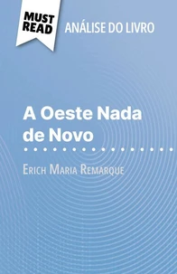 A Oeste Nada de Novo de Erich Maria Remarque (Análise do livro)