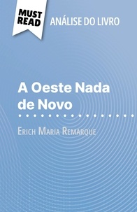 Delphine Le Bras et Alva Silva - A Oeste Nada de Novo de Erich Maria Remarque - (Análise do livro).
