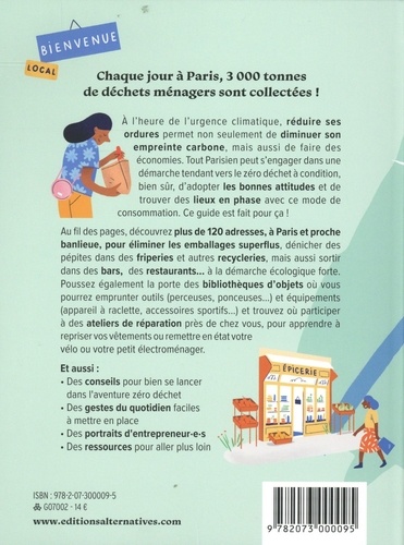 Guide du Paris zéro déchet. Epiceries, boutiques, restaurants