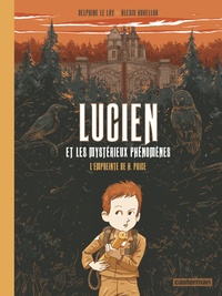 Delphine Le Lay et Alexis Horellou - Lucien et les mystérieux phénomènes Tome 1 : L'empreinte de H. Price.