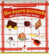 Mes desserts gourmands sans gluten et sans lactose.pdf