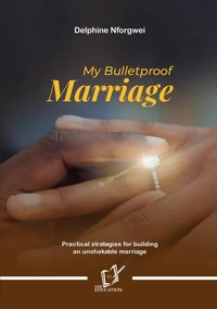My Bulletproof Marriage