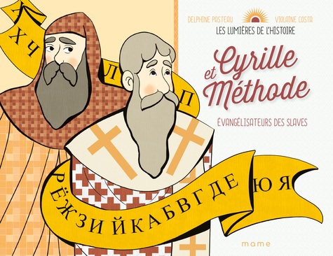 Cyrille et Méthode. Evangélisateurs des Slaves