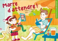 Marre d'attendre