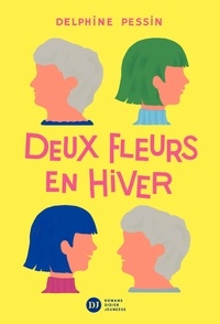 Lien de téléchargement de Google livres Deux fleurs en hiver par Delphine Pessin iBook in French 9782278099085