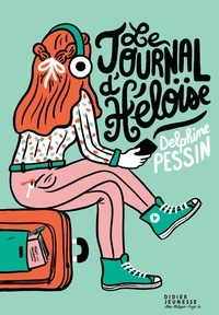 Delphine Pessin - Le Journal d'Héloïse.