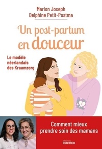 Ebook télécharger deutsch Un post-partum en douceur  - Le modèle néerlandais des Kraamzorg par Delphine Petit-Postma, MARION JOSEPH